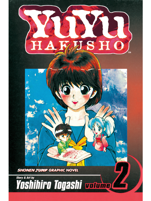 Title details for YuYu Hakusho, Volume 2 by Yoshihiro Togashi - Available
